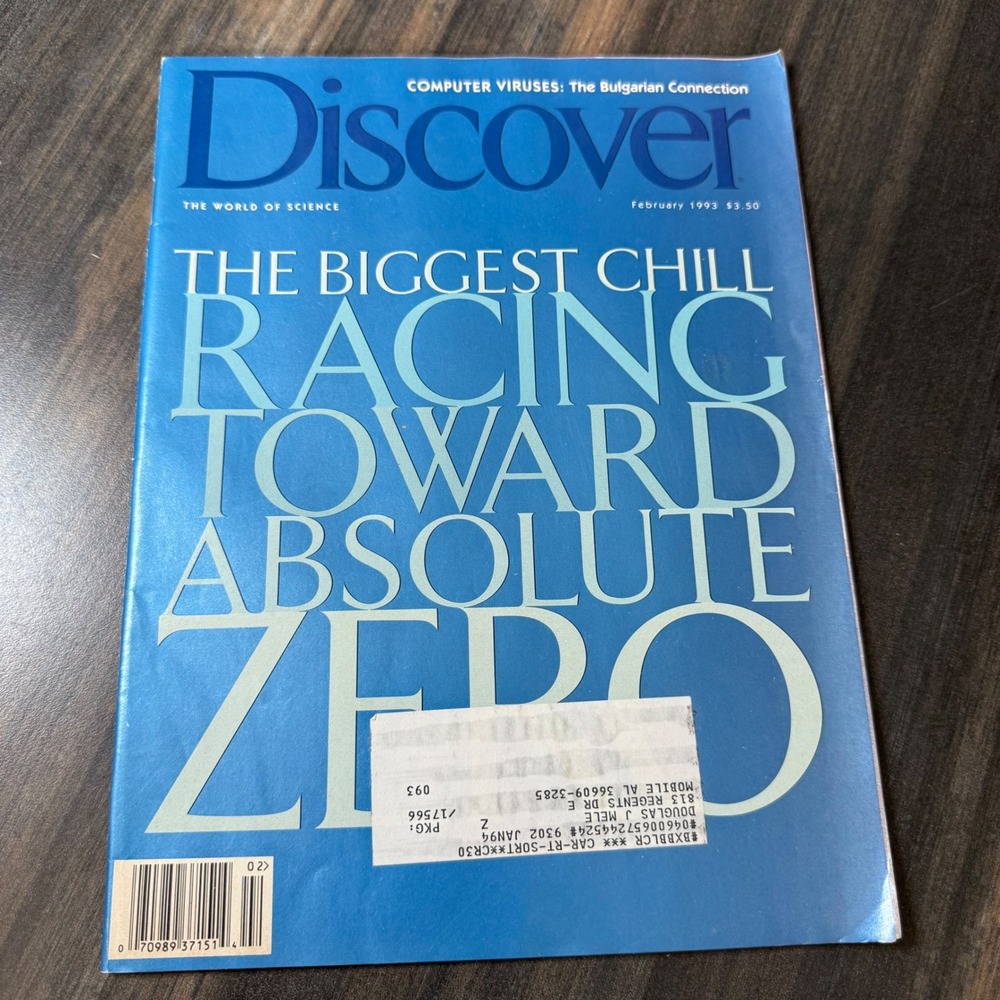 Discover Magazine February 1993 The Biggest Chill Racing Toward Absolute‎ Zero
